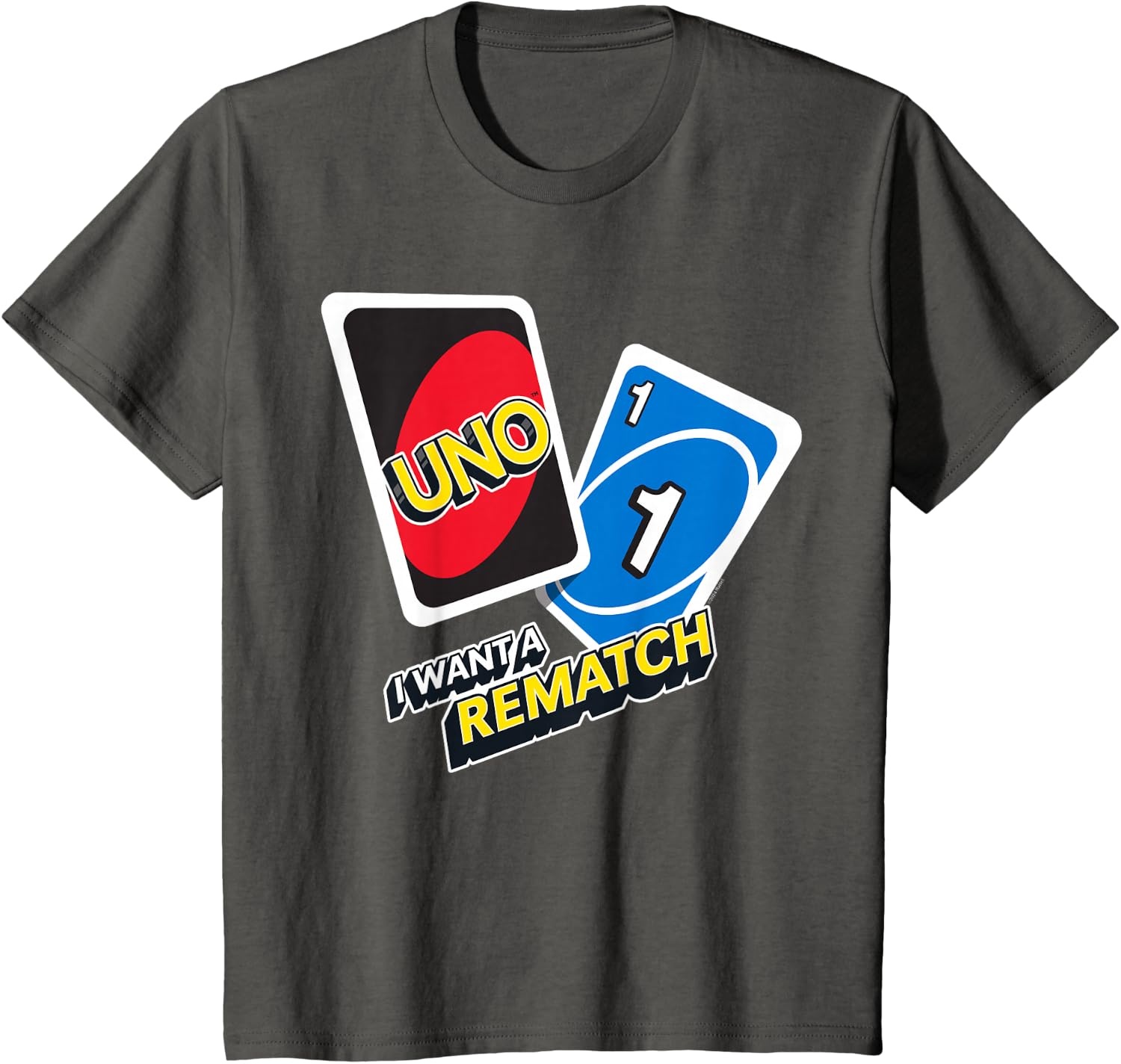 image:imageUNO I Want a Rematch TShirtAsphalt Grey