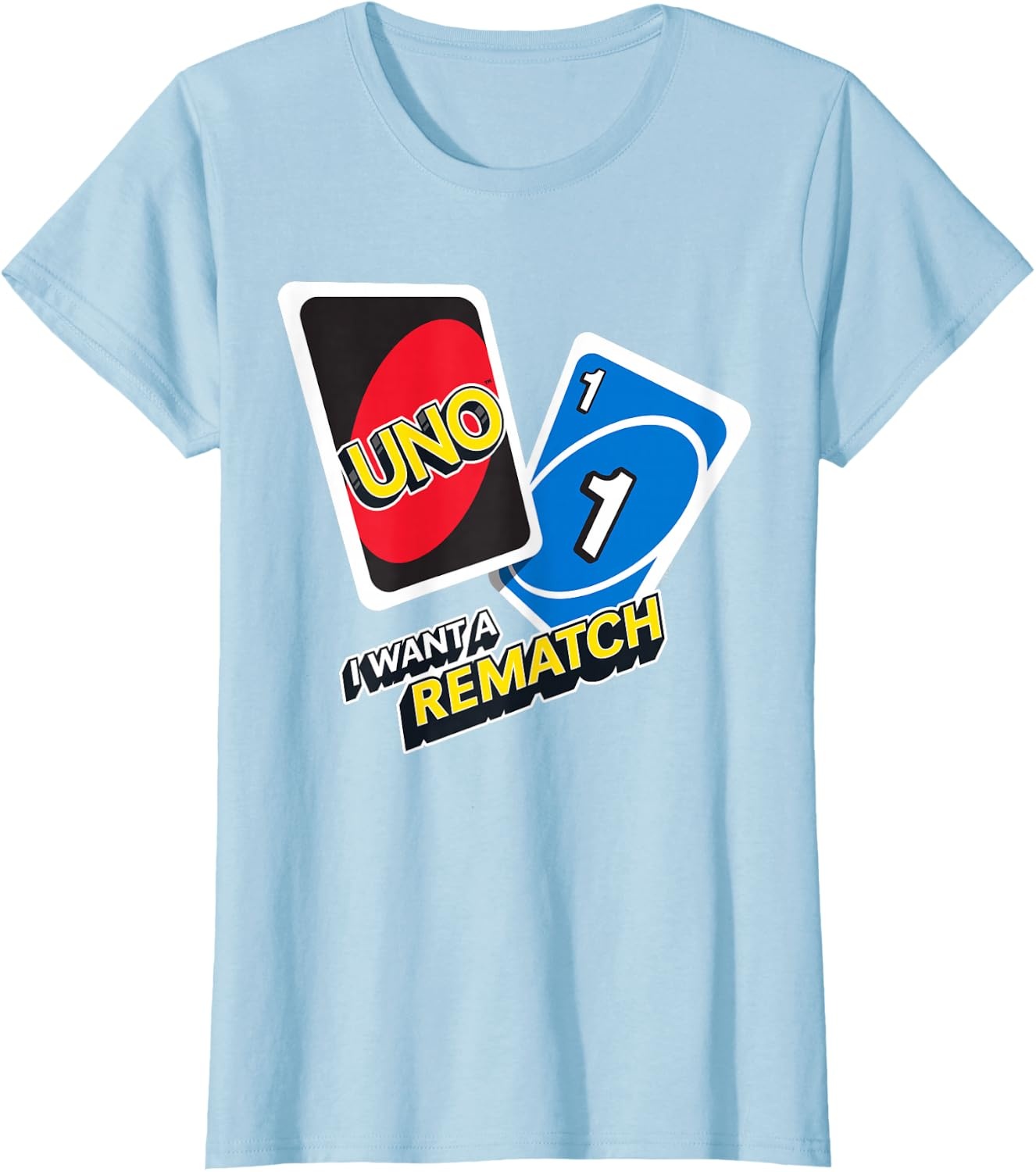 image:imageUNO I Want a Rematch TShirtBaby Blue