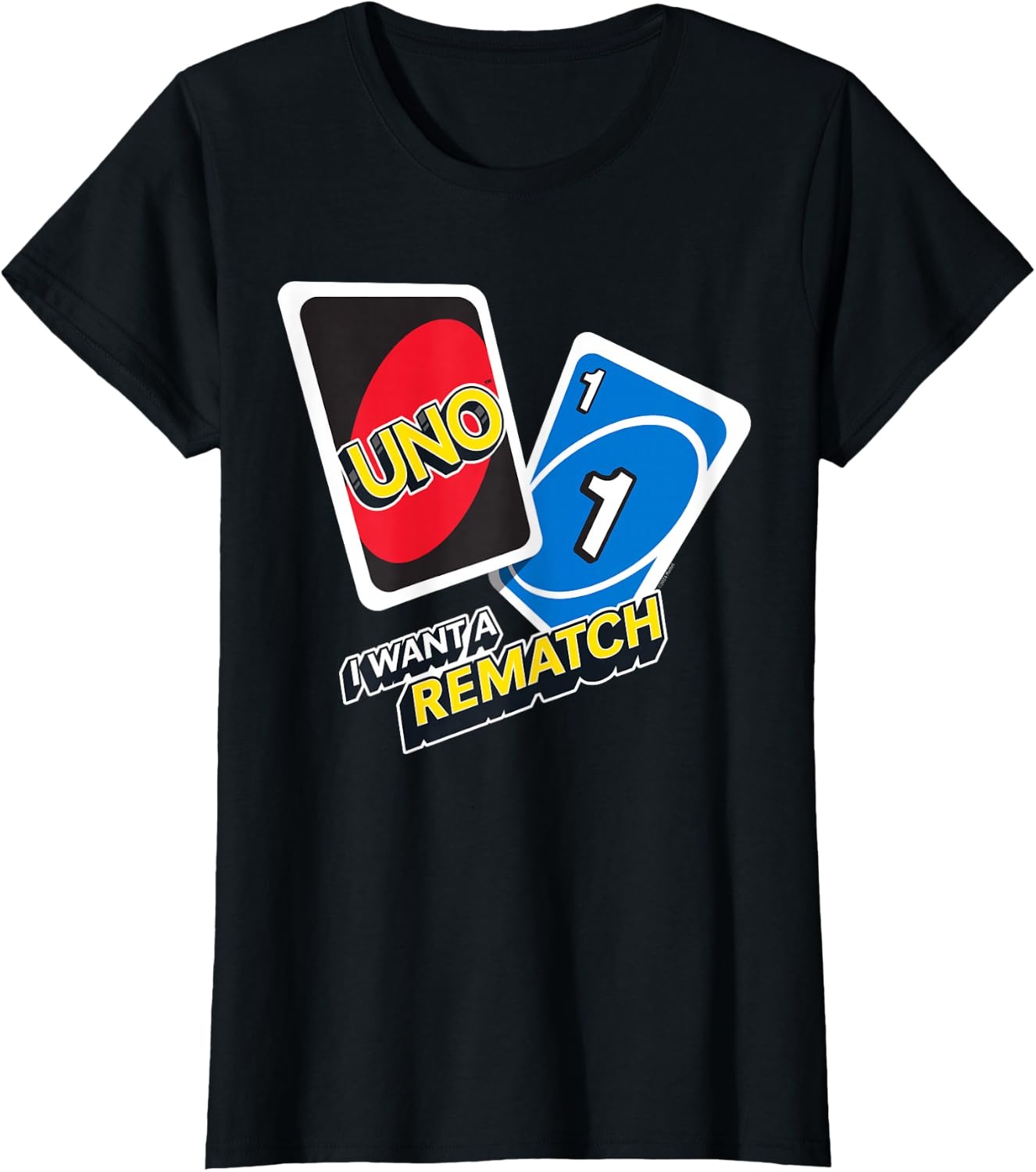 image:imageUNO I Want a Rematch TShirtBlack
