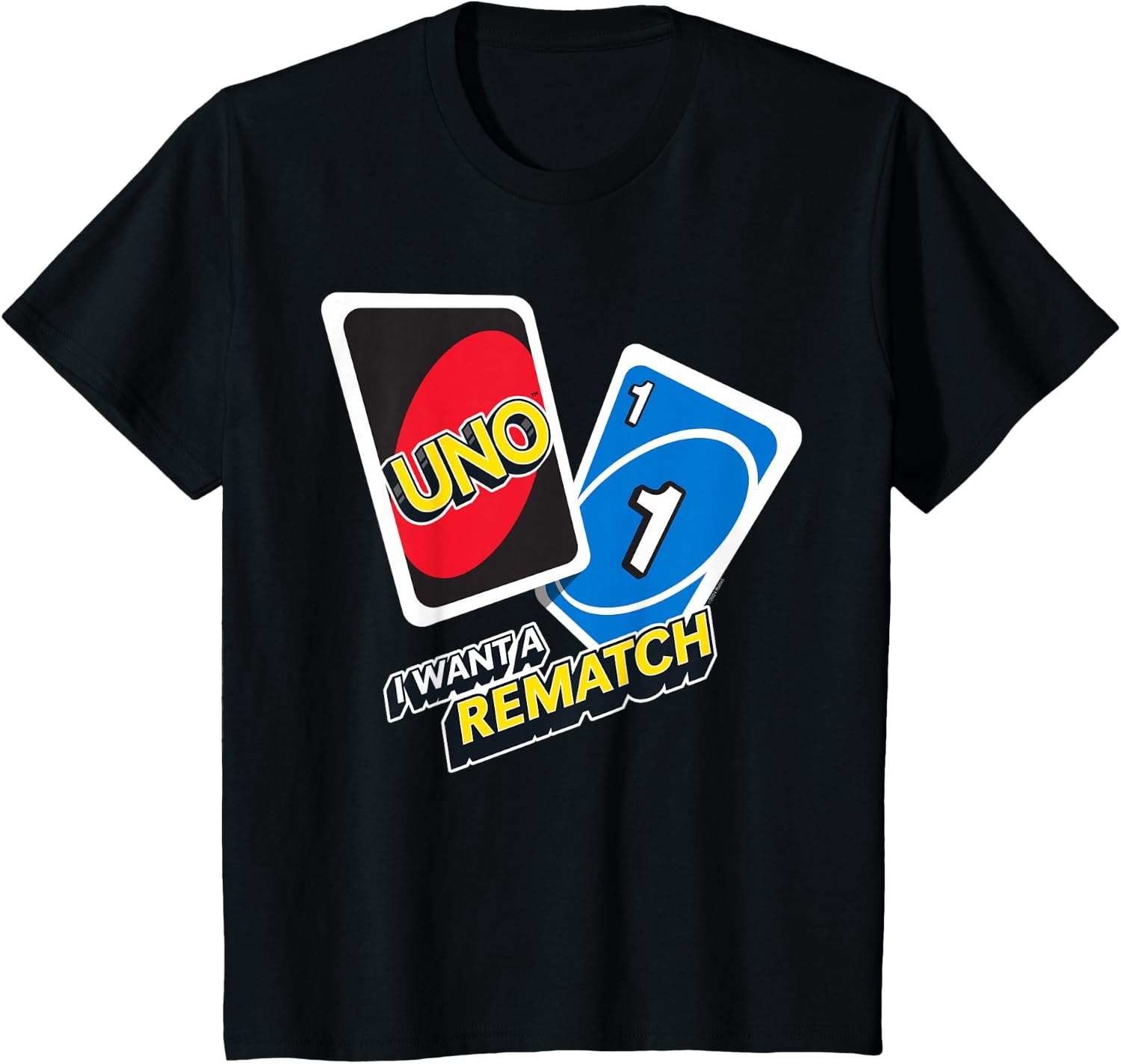 image:imageUNO I Want a Rematch TShirtBlack