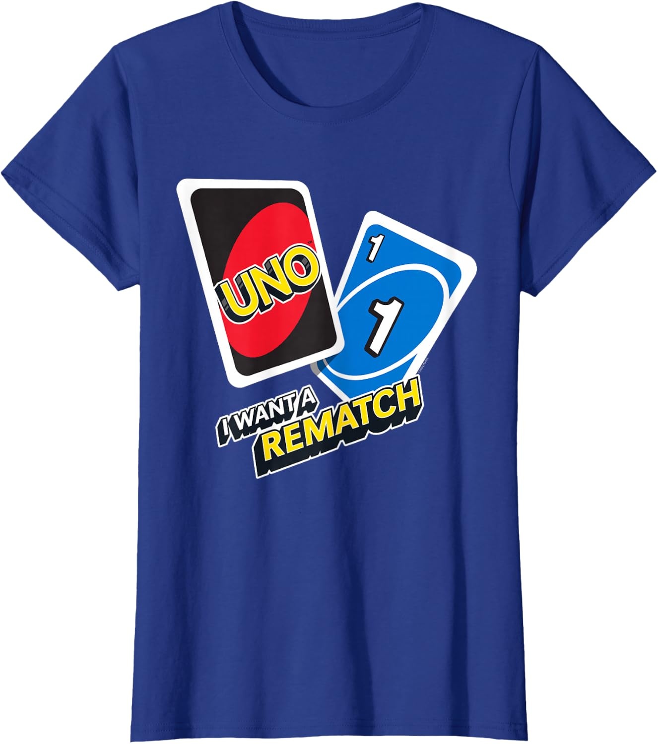 image:imageUNO I Want a Rematch TShirtRoyal Blue