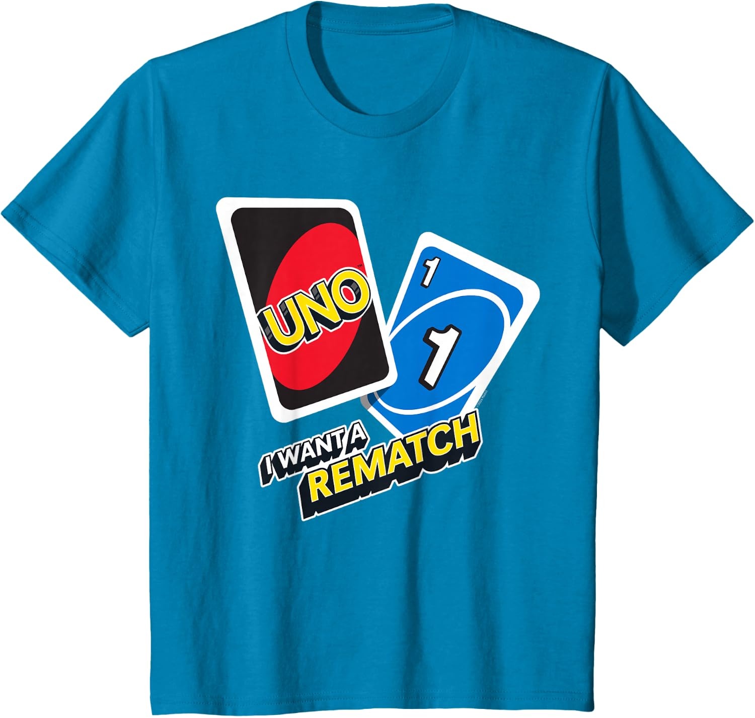 image:imageUNO I Want a Rematch TShirtSapphire Blue