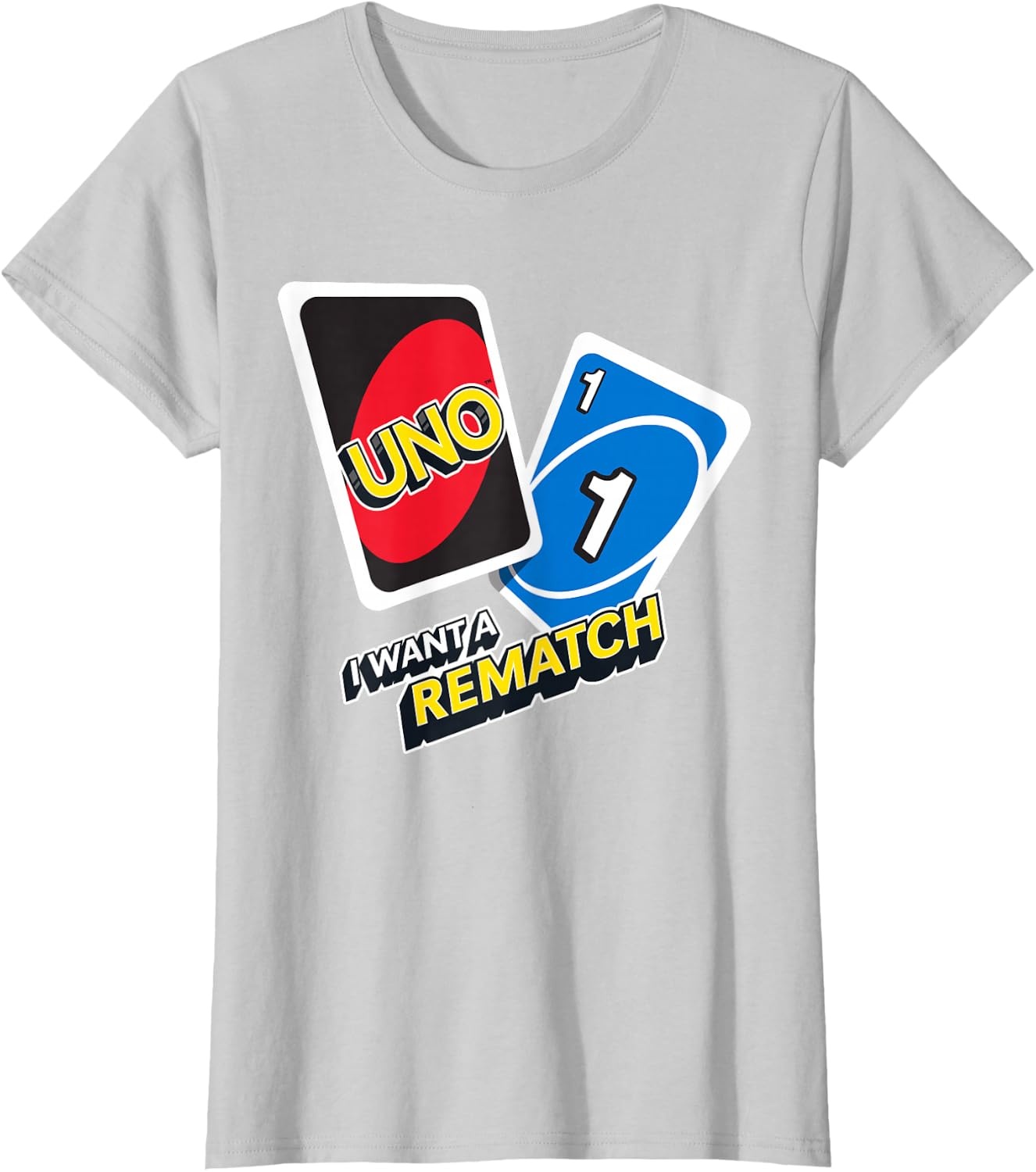 image:imageUNO I Want a Rematch TShirtSilver Grey
