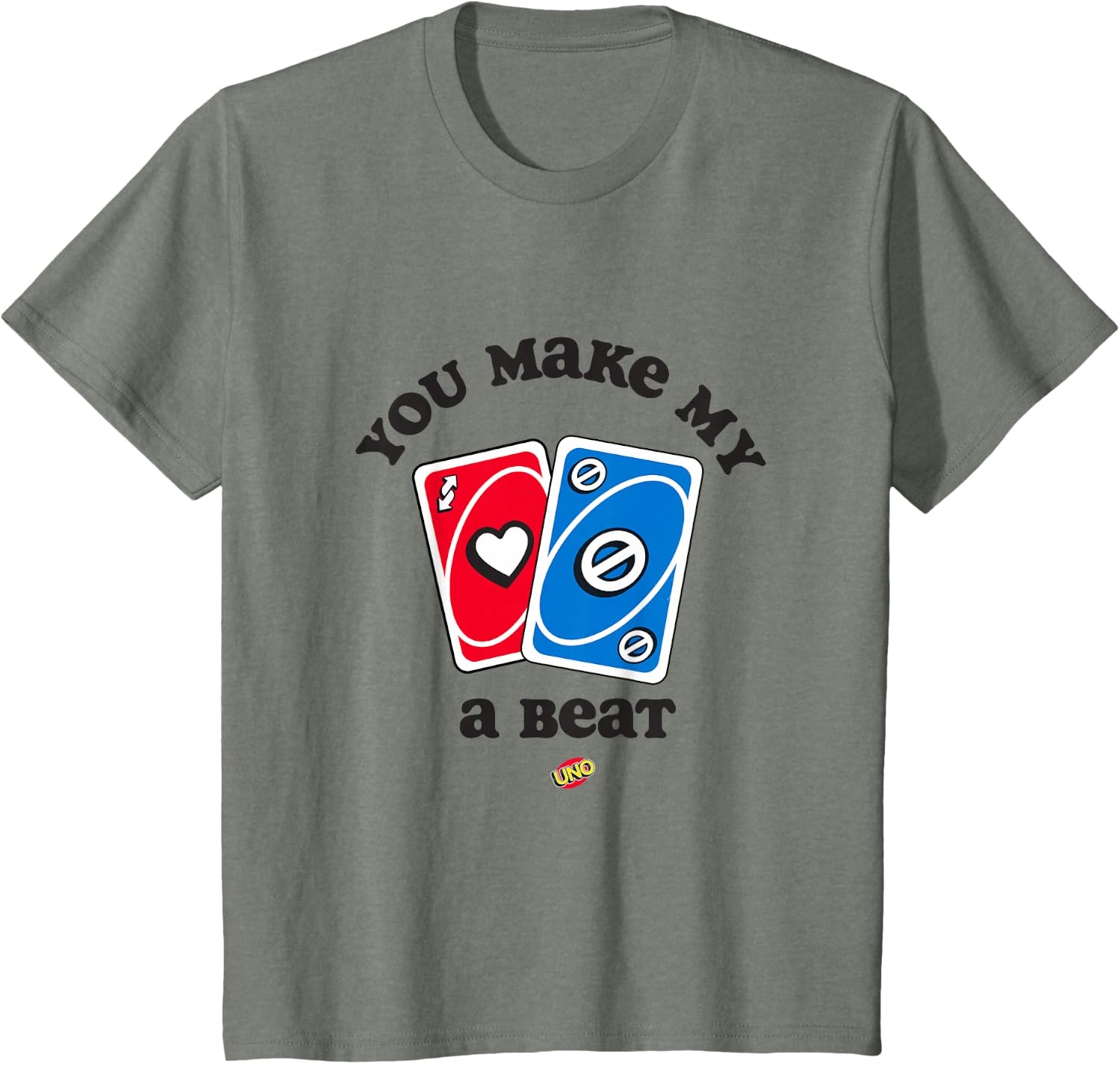 image:imageUNO Valentines Day You Make My Heart Skip a Beat TShirtOlive Heather