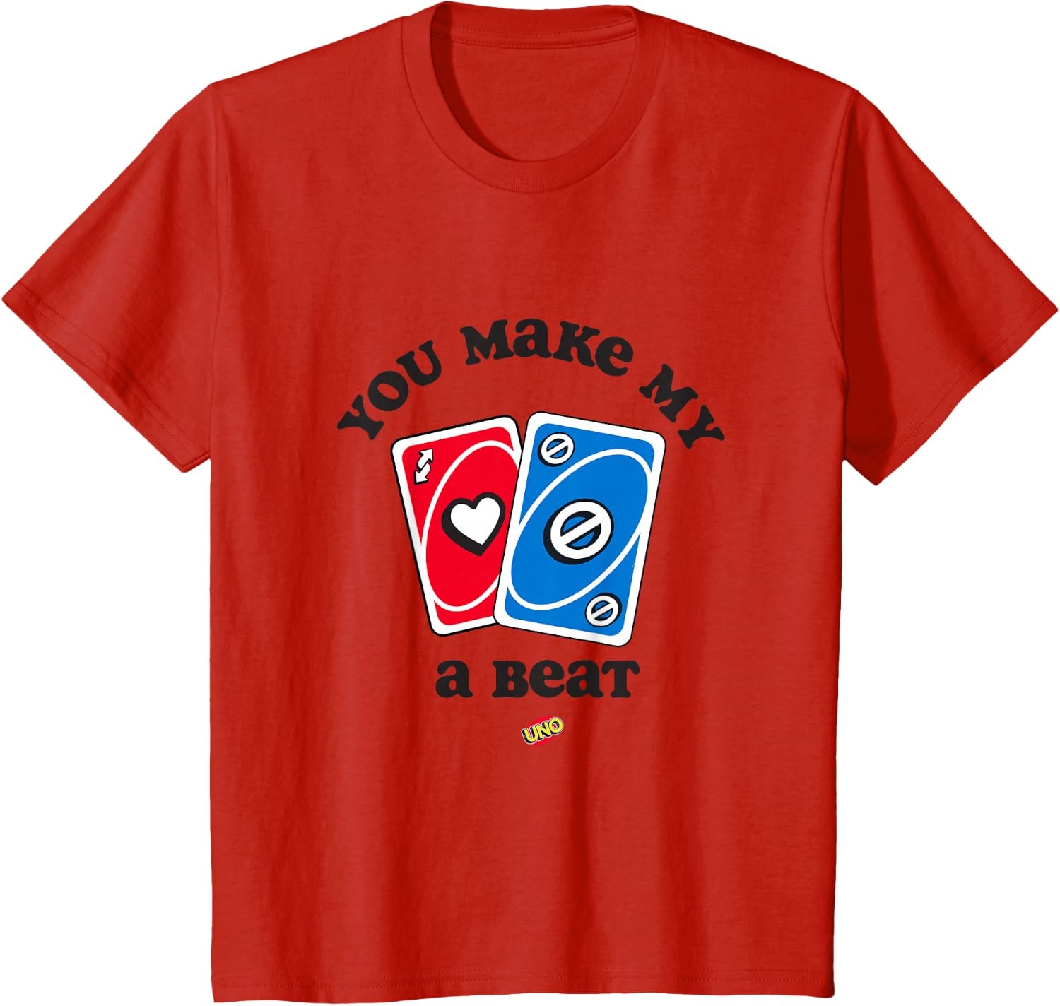 image:imageUNO Valentines Day You Make My Heart Skip a Beat TShirtRed