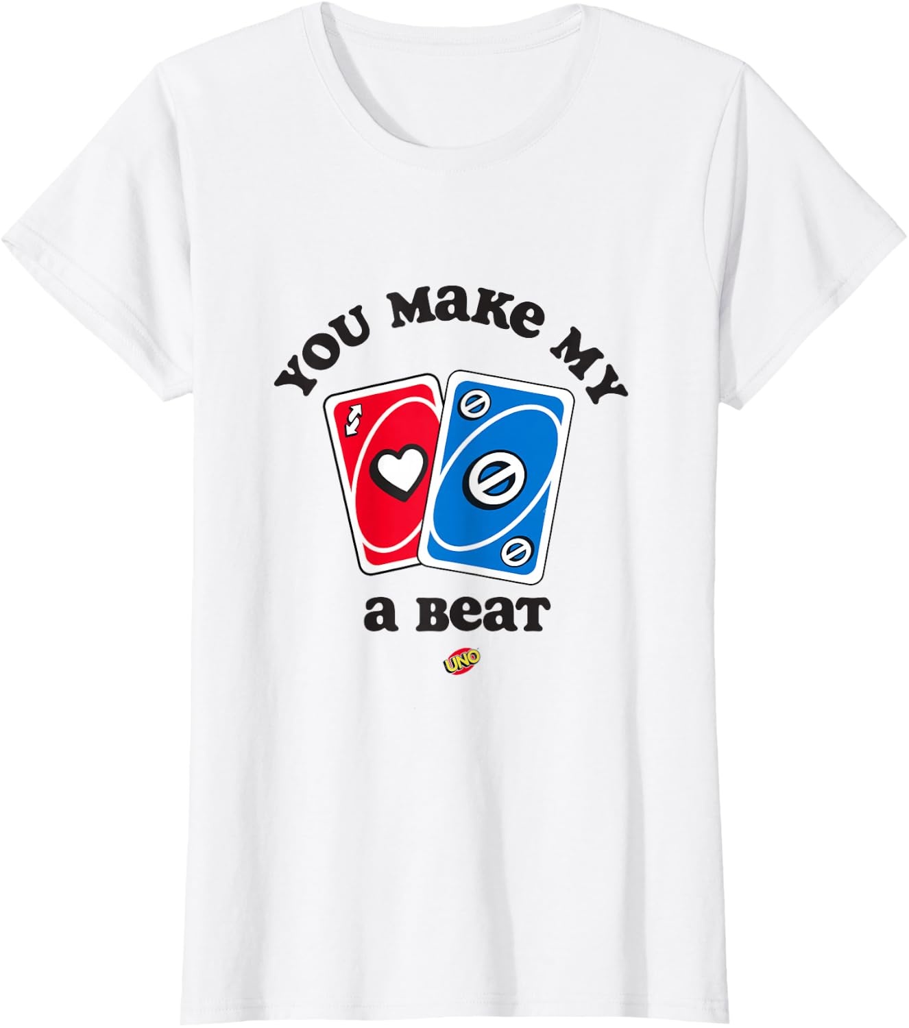 image:imageUNO Valentines Day You Make My Heart Skip a Beat TShirtWhite