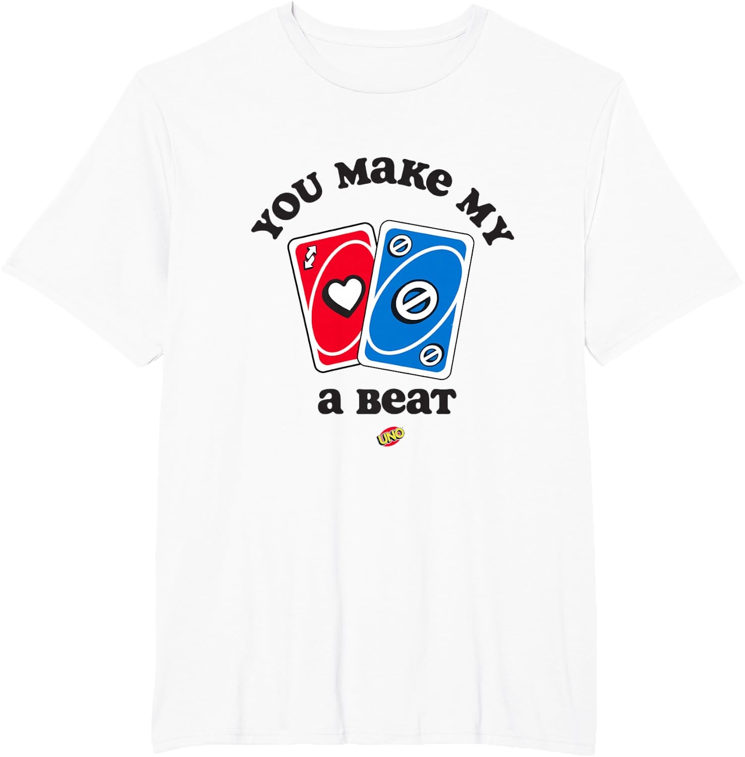 image:imageUNO Valentines Day You Make My Heart Skip a Beat TShirtWhite