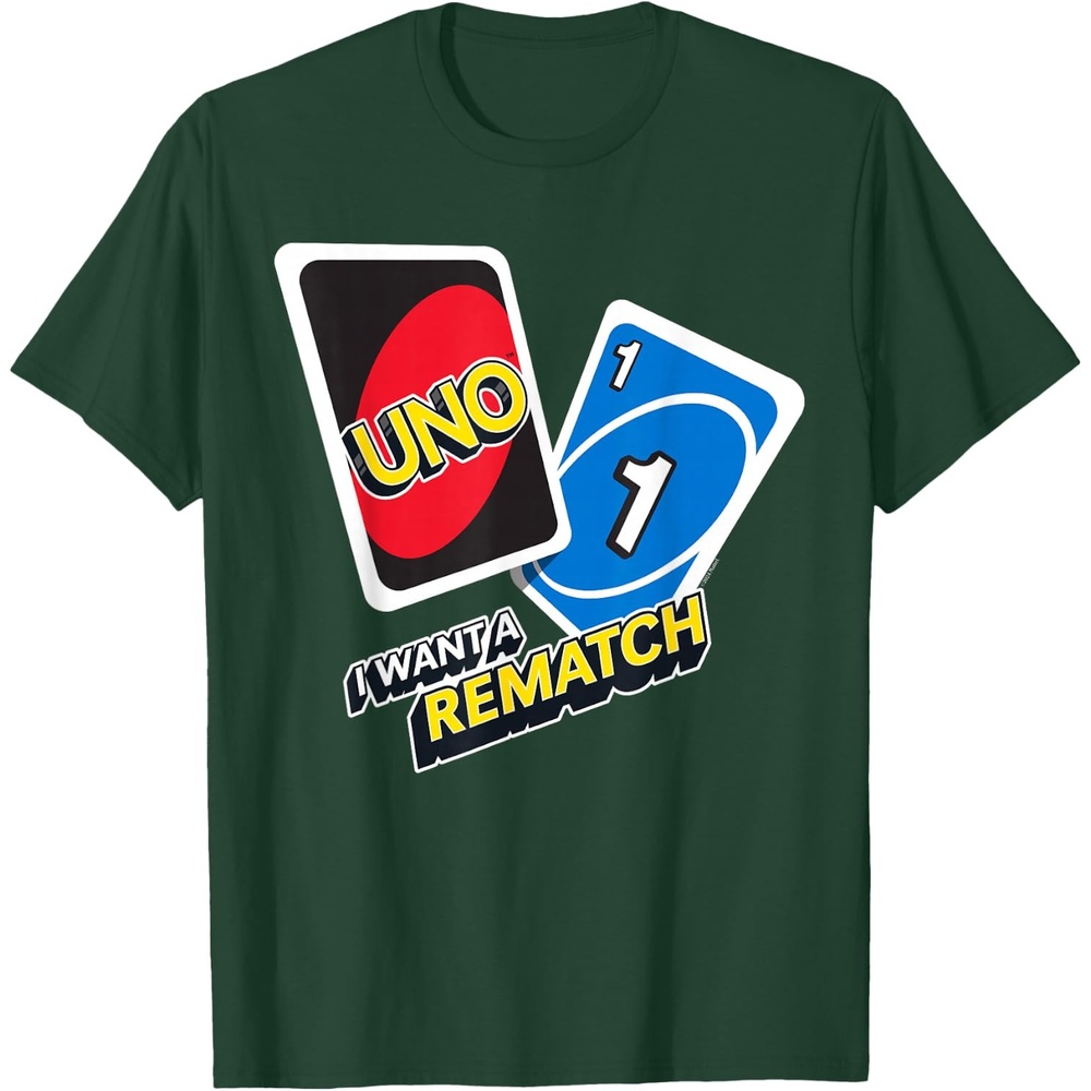 image:imageUNO I Want a Rematch TShirtDark Green